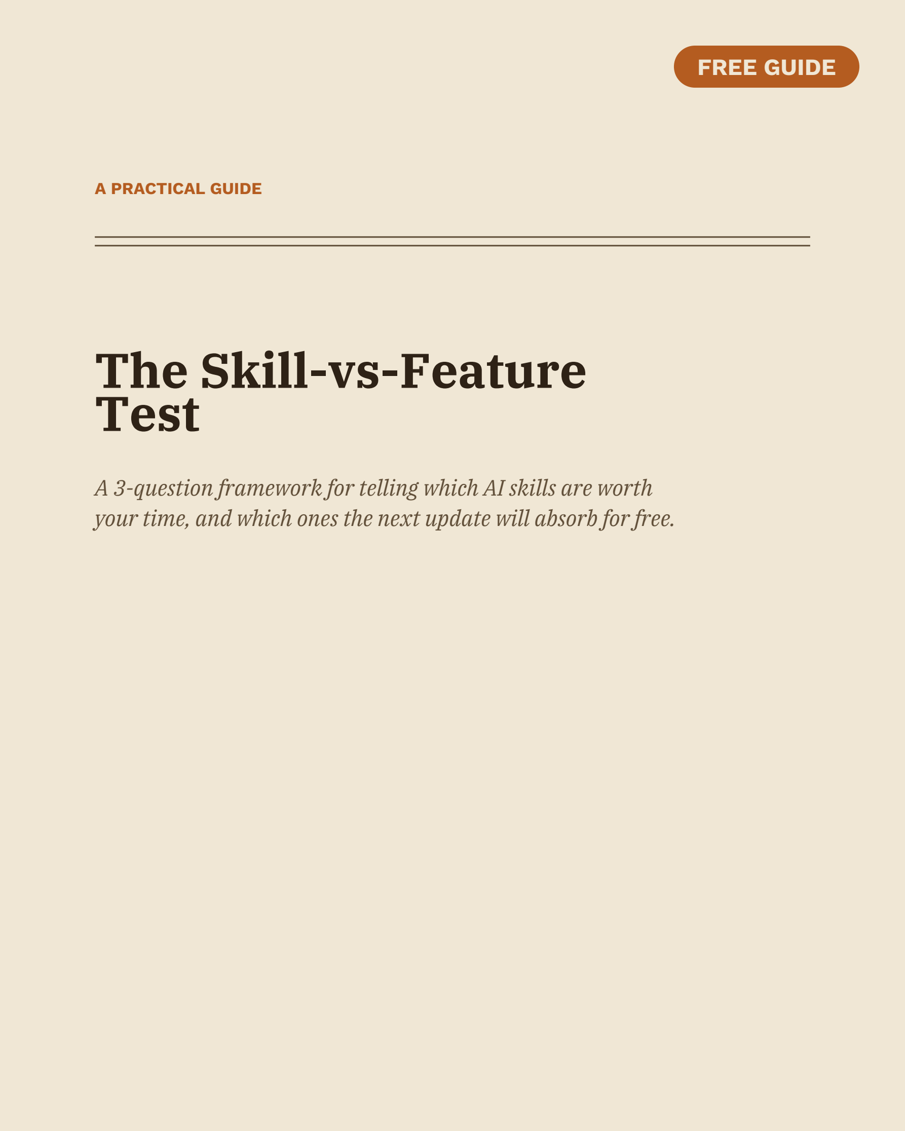 The Skill-vs-Feature Test cover